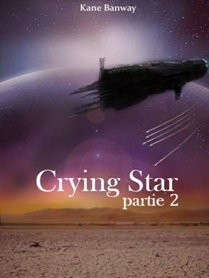 cover image of Crying Star, Partie 2